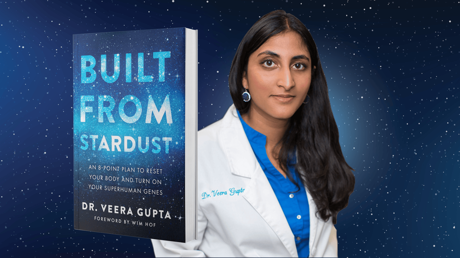 Built From Stardust by Dr. Veera Gupta [Only $9.95]
